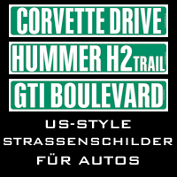 US-Style Strassenschilder f�r Autos